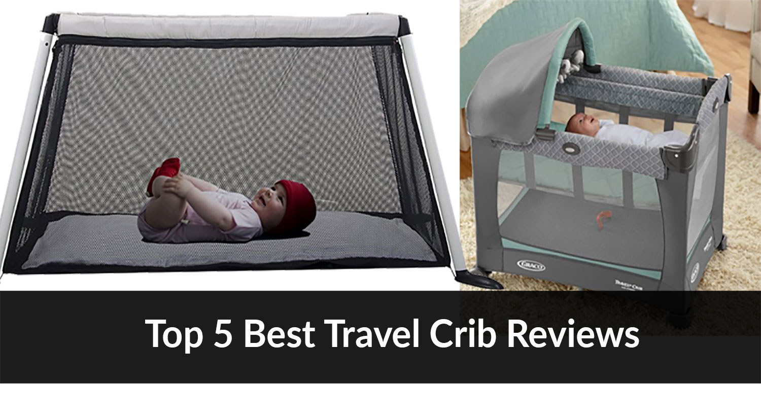Best Travel Crib